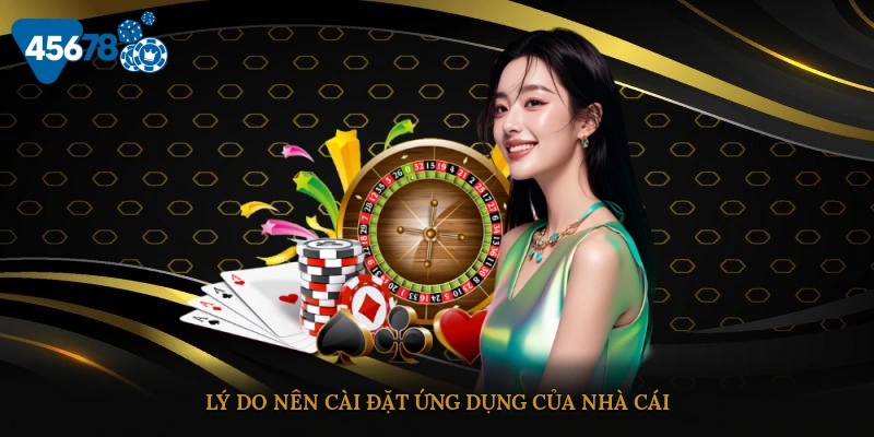 Tải app 45678 để được nhận thông báo nhanh